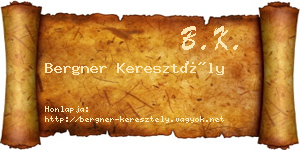 Bergner Keresztély névjegykártya
